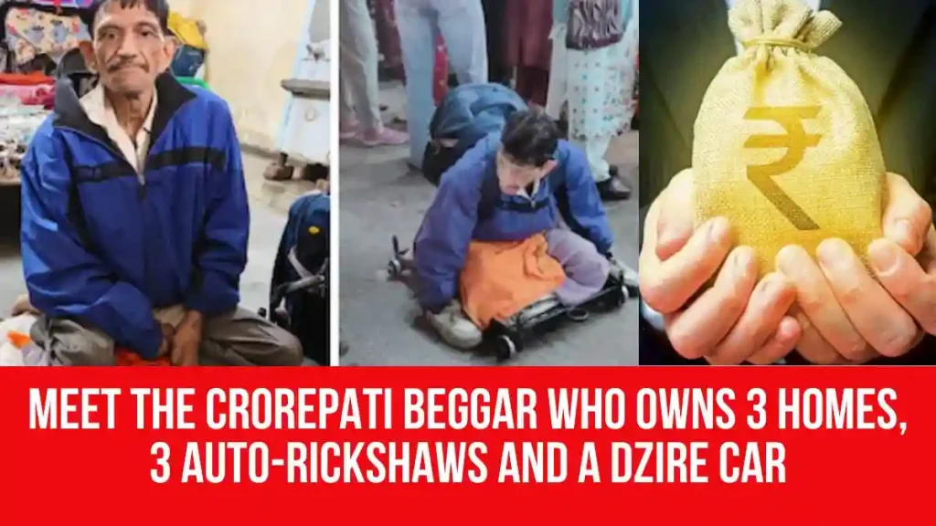 ‘Crorepati’ Beggar Found in Ujjain: Owns 3 Houses and Rental Property meet the crorepati beggar who owns 3 homes 3 auto rickshaws and a dzire car